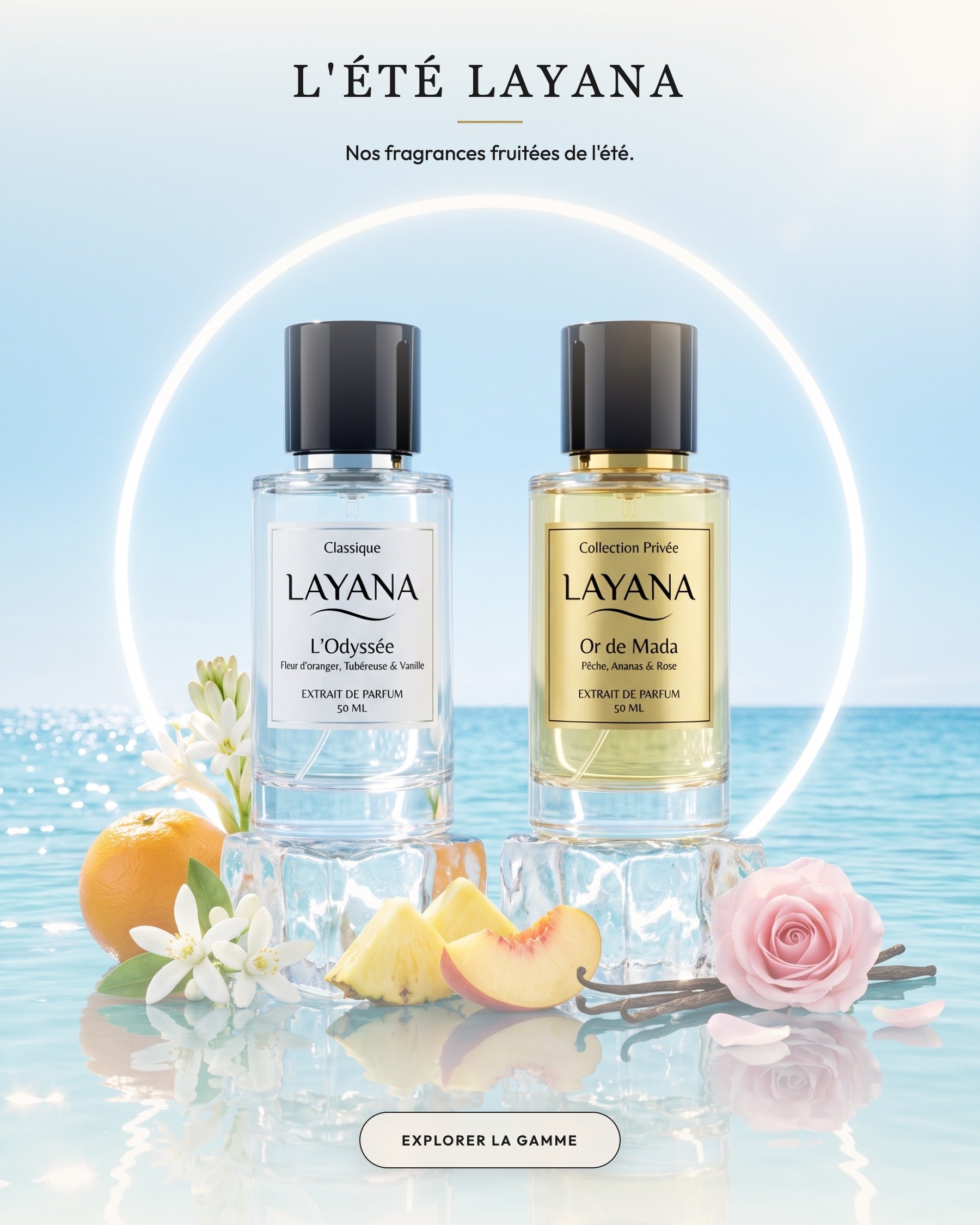 L'Été LAYANA — nos fragrances fruitées de l'été